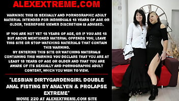 Lesbian Dirtygardengirl double anal fisting by AnalYen & prolapse extreme | MyGothGf.com